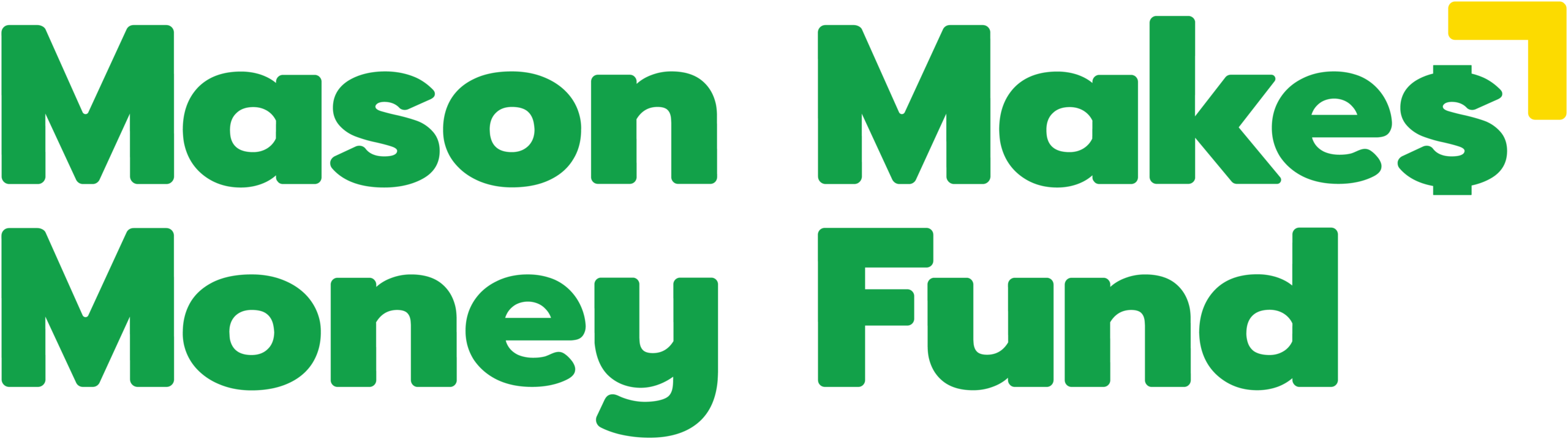 Mason Makes Money Fund